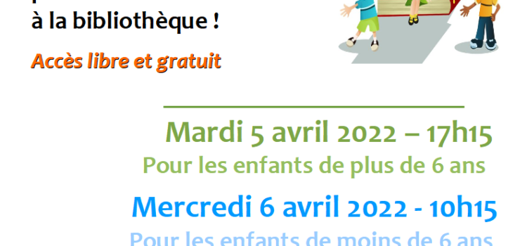 L’heure du conte, avril 2022