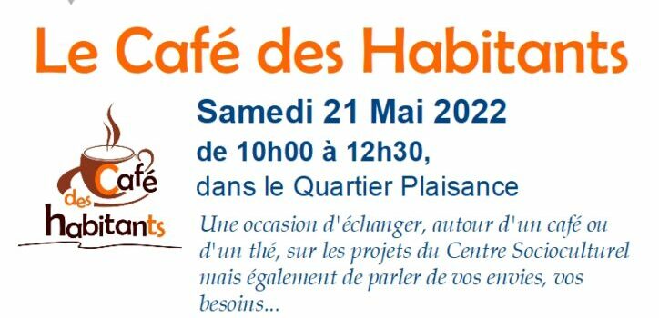 Café des Habitants : Samedi 21 mai