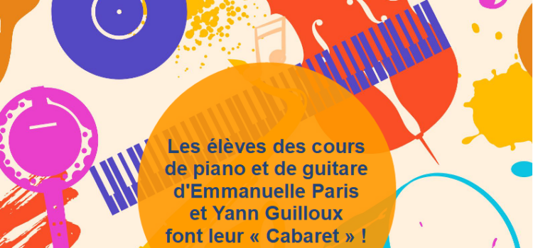 Soirée Cabaret : Vendredi 31 mai 2024 à 19h