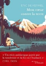Visuel Mon coeur contre la terre Visuel Mon coeur contre la terre